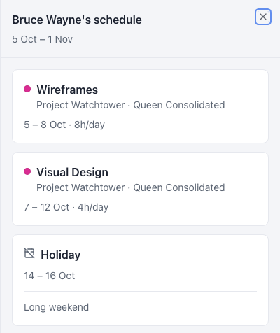 Bruce Wayne's schedule drawer listing his bookings with dates and hours per day, and a holiday